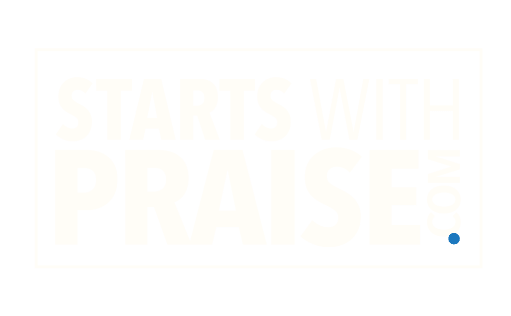 starts with praise